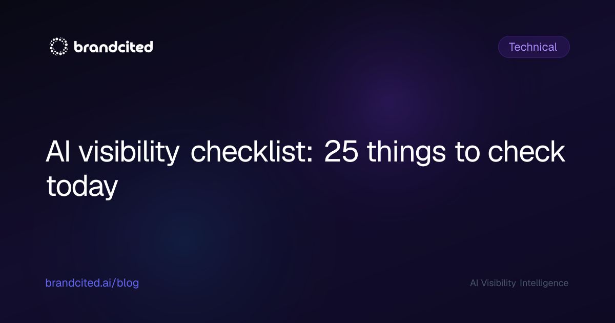 AI visibility checklist: 25 things to check today